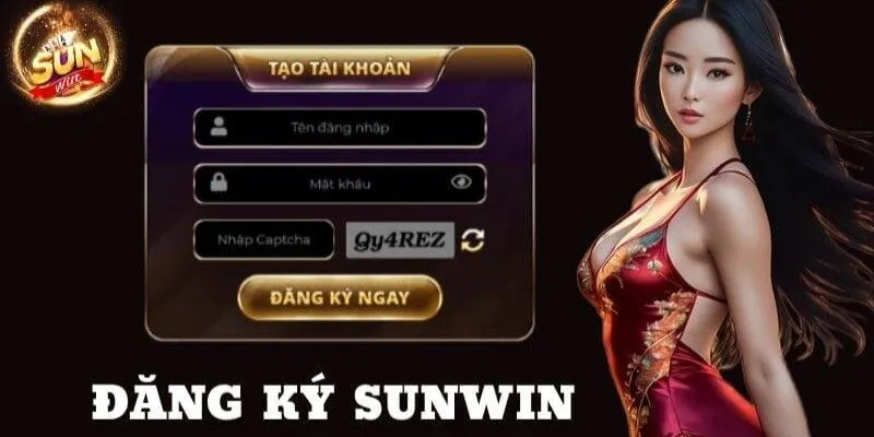 Hướng dẫn đăng ký tài khoản tại Sunwin